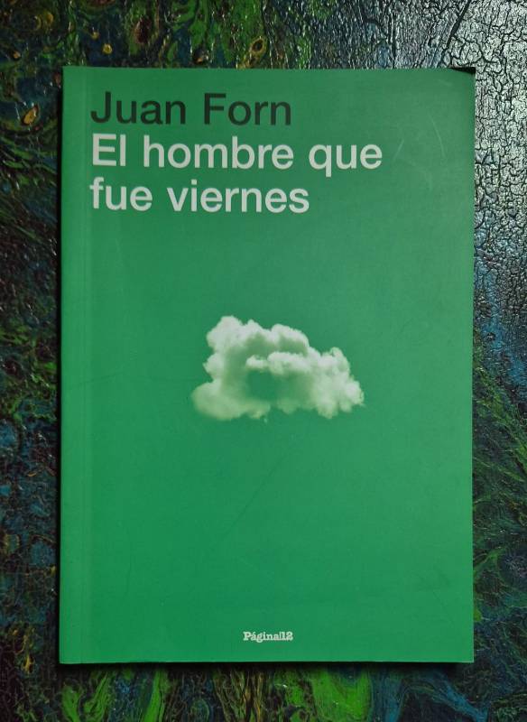 El hombre que fue viernes
