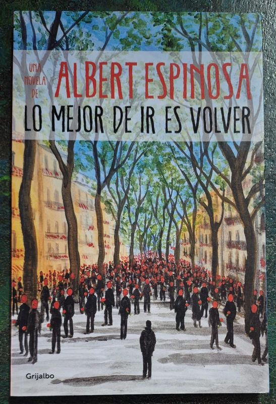 Lo mejor de ir es volver