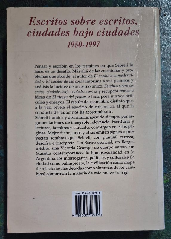 Escritos sobre escritos, ciudades bajo ciudades