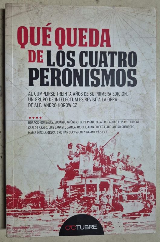 Qué queda de los cuatros peronismos