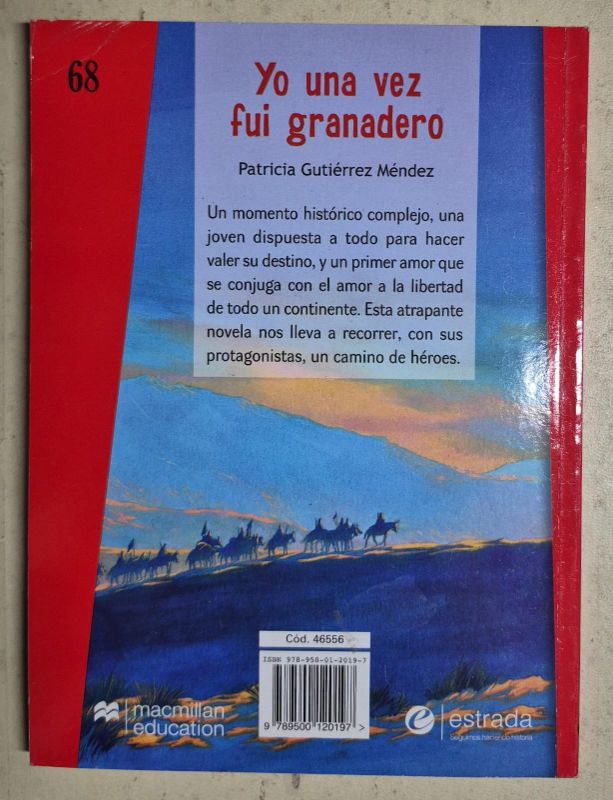 Yo una vez fui granadero