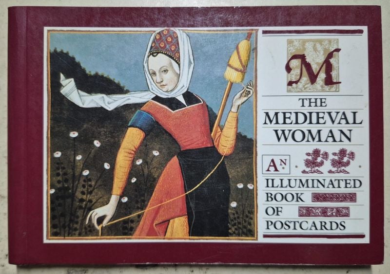The Medieval Woman an illuminated book of postcards