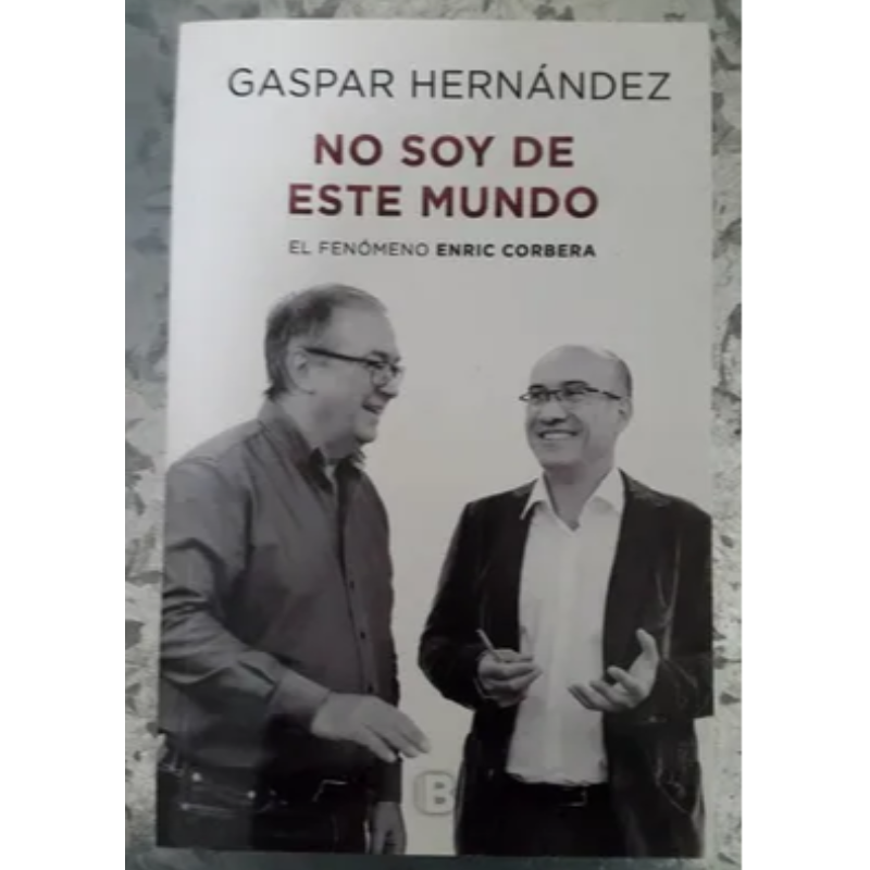 No Soy De Este Mundo Enric Corbera