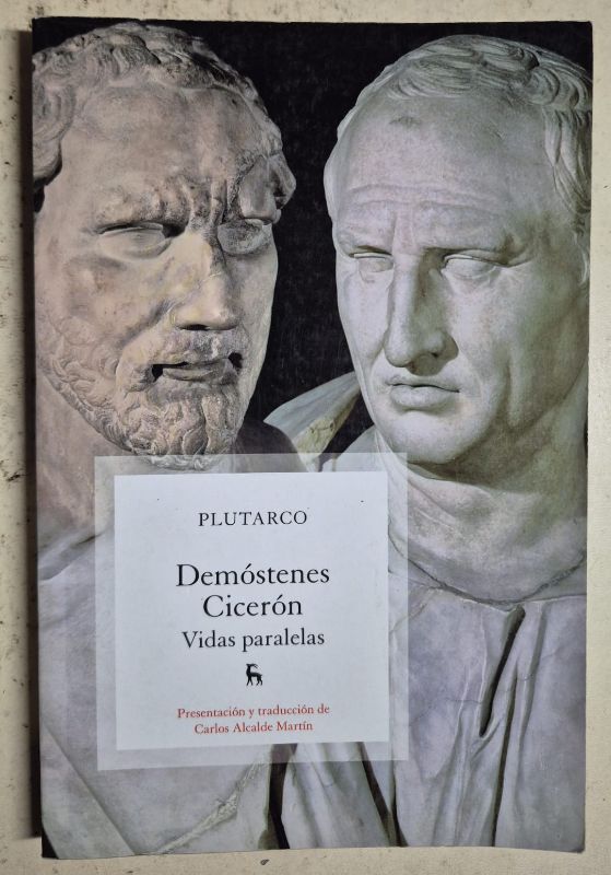 Demóstenes Cicerón vidas paralelas