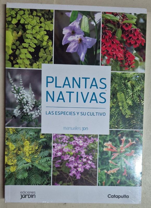 Plantas nativas las especies y su cultivo