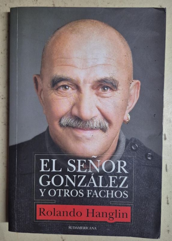 El señor González y otros fachos