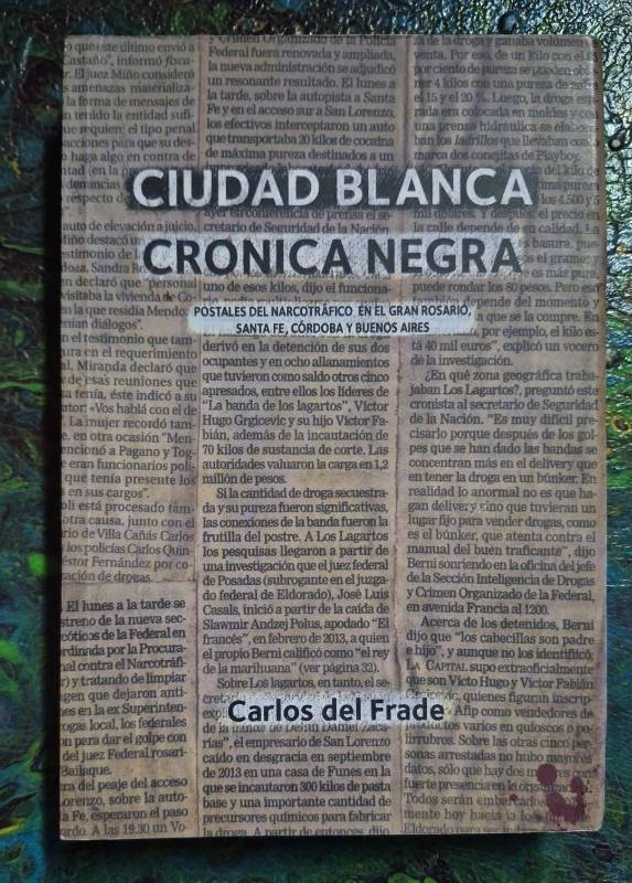 Ciudad blanca Cronica negra