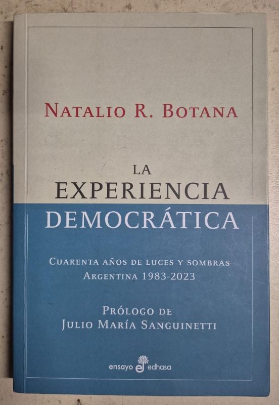 La experiencia democrática