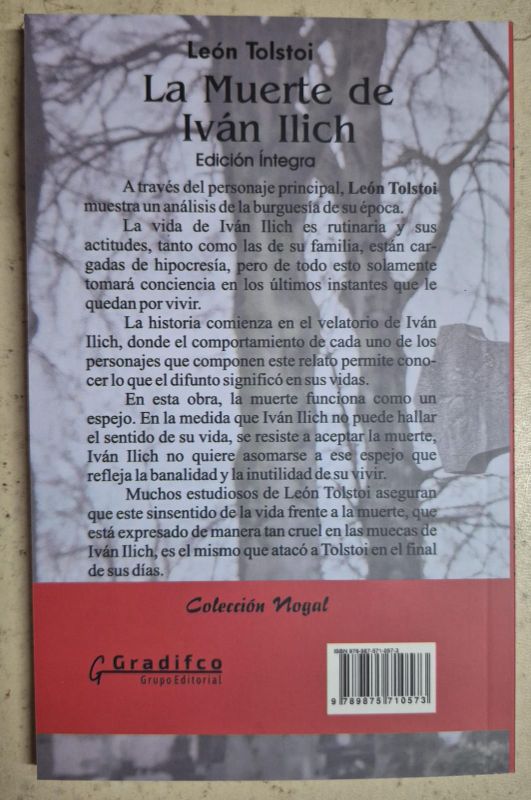 La muerte de Iván Ilich / Nogal