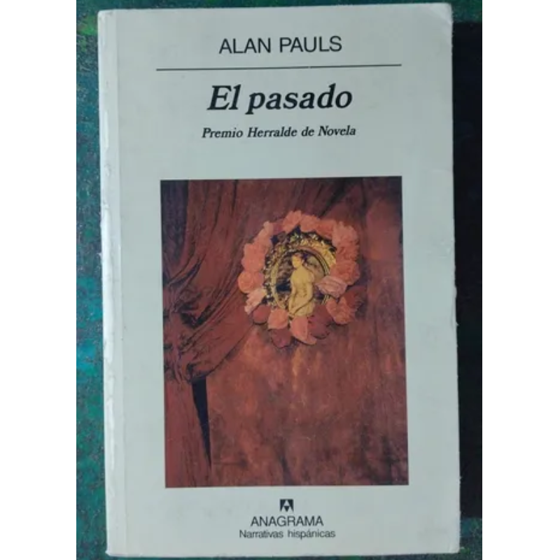 El Pasado / Anagrama