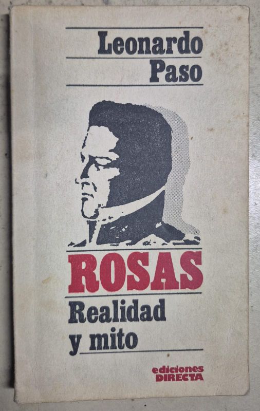Rosas Realidad y mito
