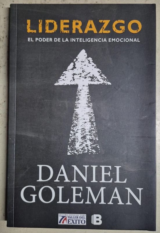 Liderazgo El poder de la inteligencia emocional