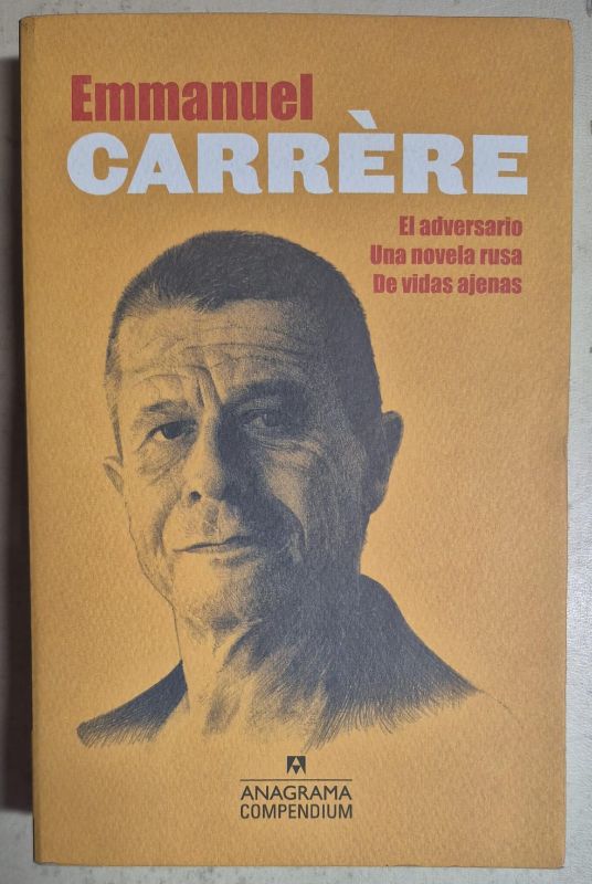 El adversario - Una novela rusa - De vidas ajenas