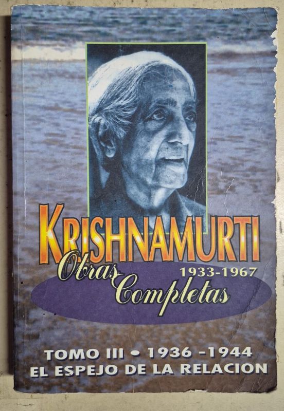 Krishnamurti obras completas 1933 - 1967 Tomo 3