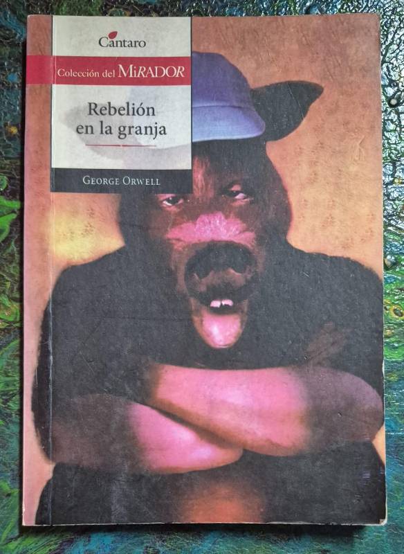 Rebelión en la granja / Cántaro