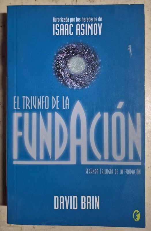 El triunfo de la fundación