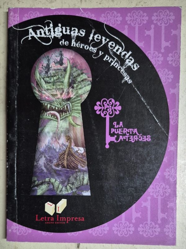 Antiguas leyendas de héroes y princesas