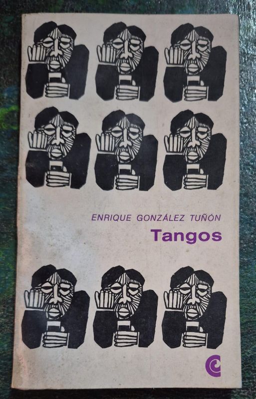 Enrique González Tuñon / Tangos