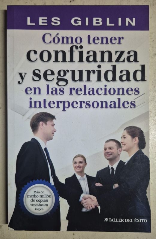 Como tener confianza y seguridad en las relaciones interpersonales