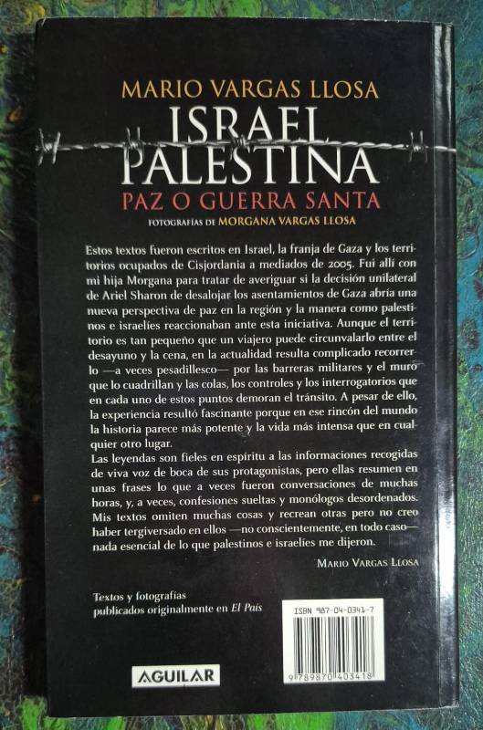 Israel Palestina paz o guerra santa