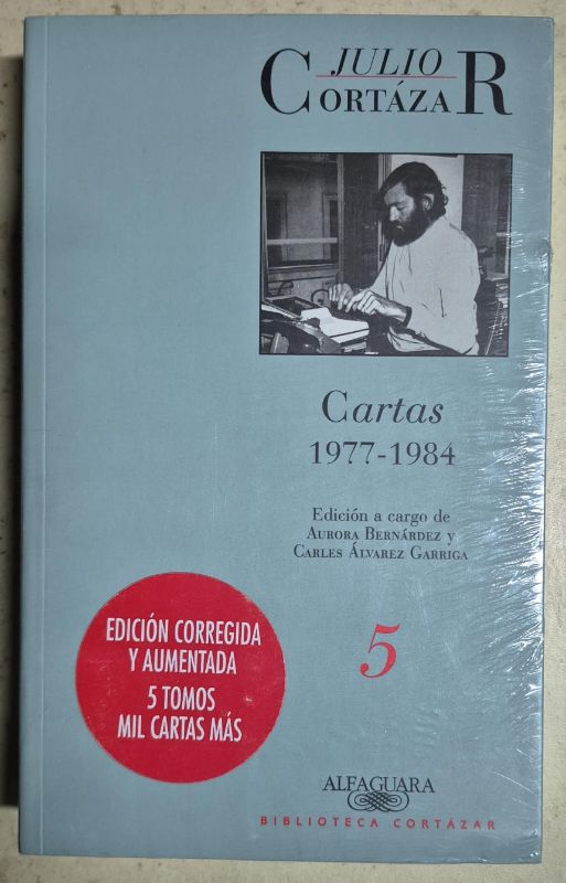 Julio Cortázar Cartas 1977-1984