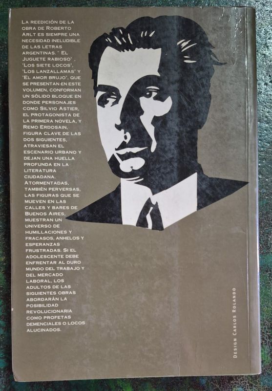 Roberto Arlt / Obras tomo 1