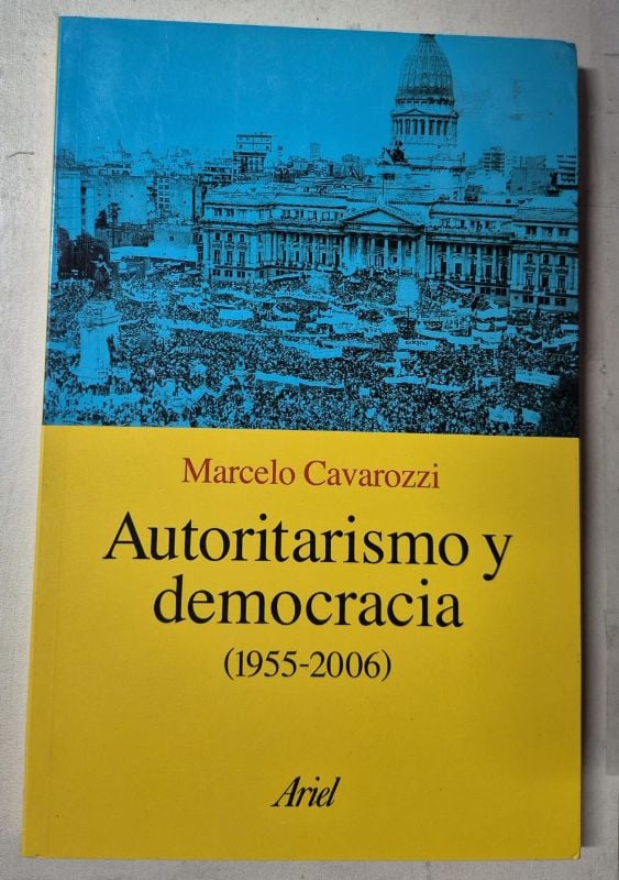 Autoritarismo y democracia (1955 - 2006)