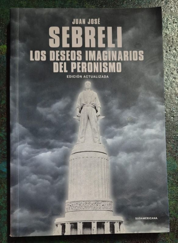 Los deseos imaginarios del peronismo
