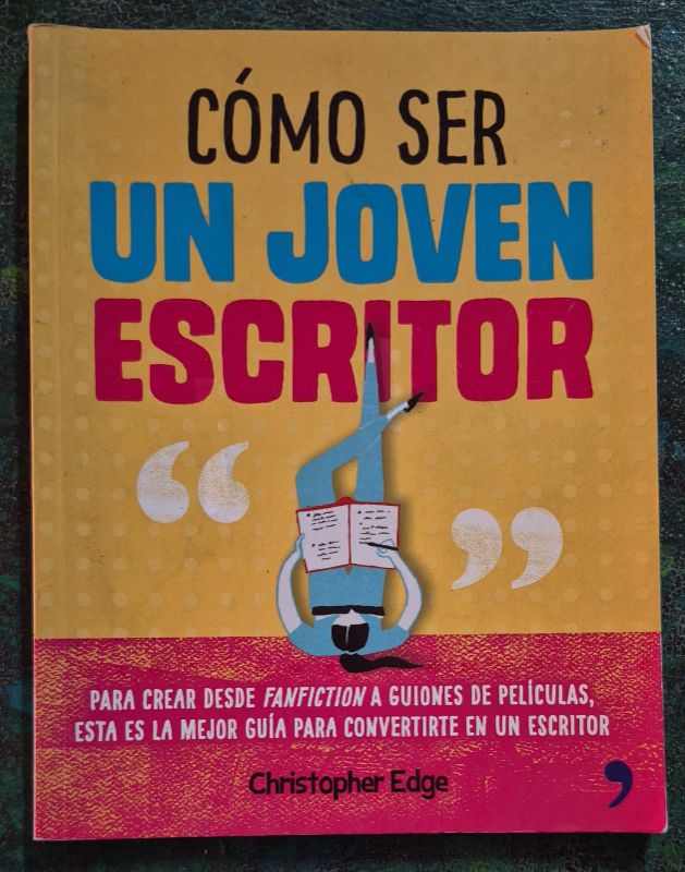 Cómo ser un joven escritor