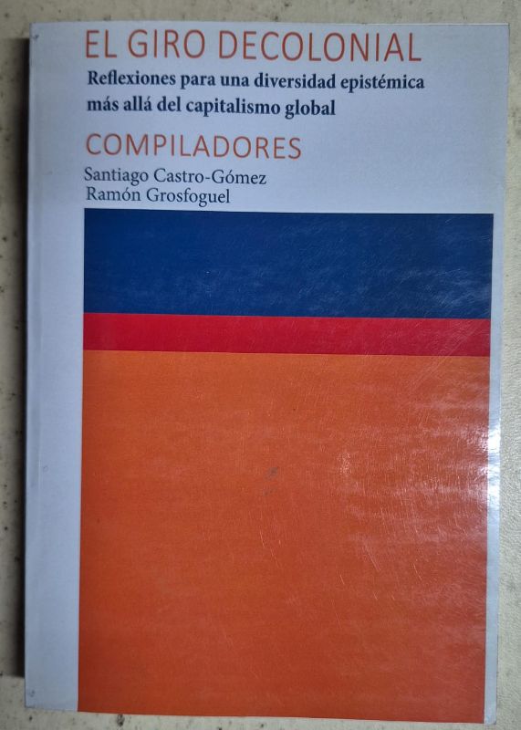 El giro decolonial