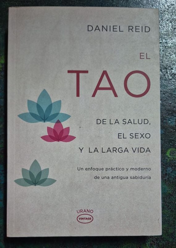 El tao de la salud, el sexo y la larga vida