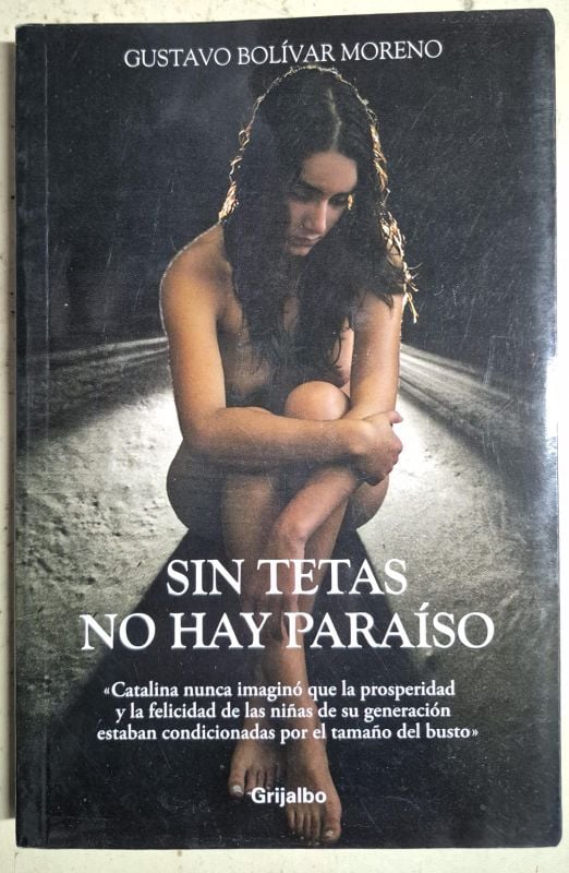 Sin tetas no hay paraíso