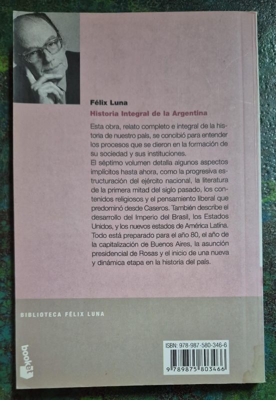 Historia integral de la Argentina 7 El país y el mundo