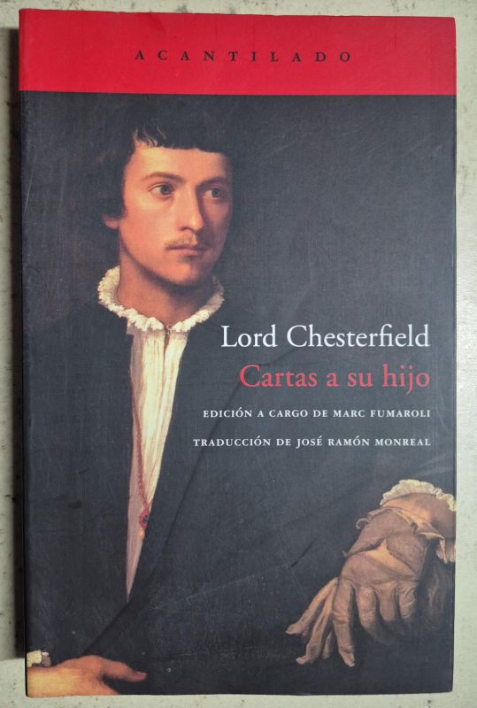 Lord Chesterfield Cartas a su hijo