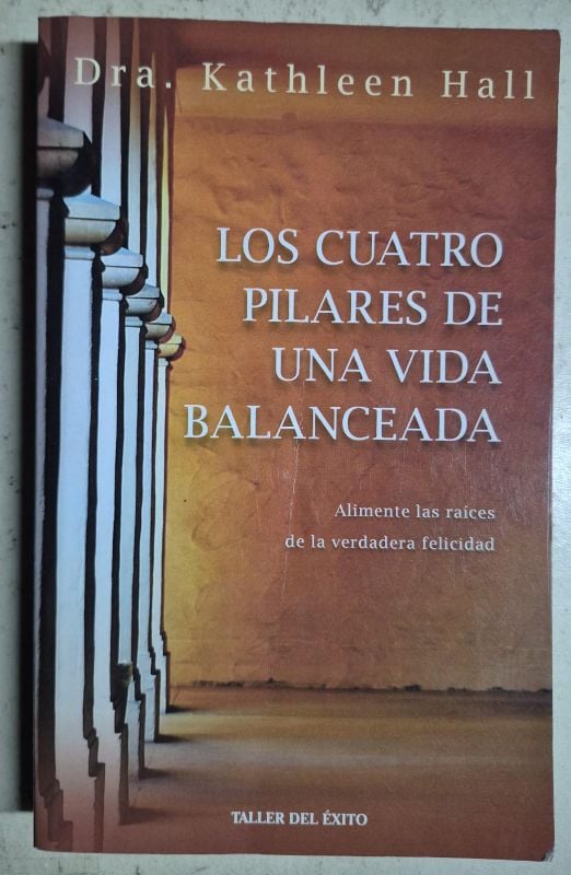 Los cuatros pilares de una vida balanceada