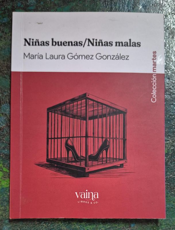 Niñas buenas / Niñas malas