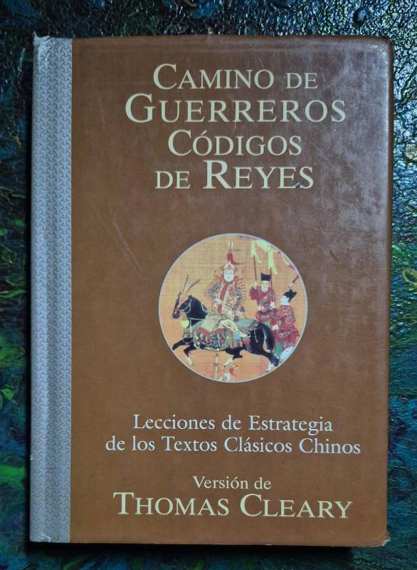 Camino de guerreros códigos de reyes