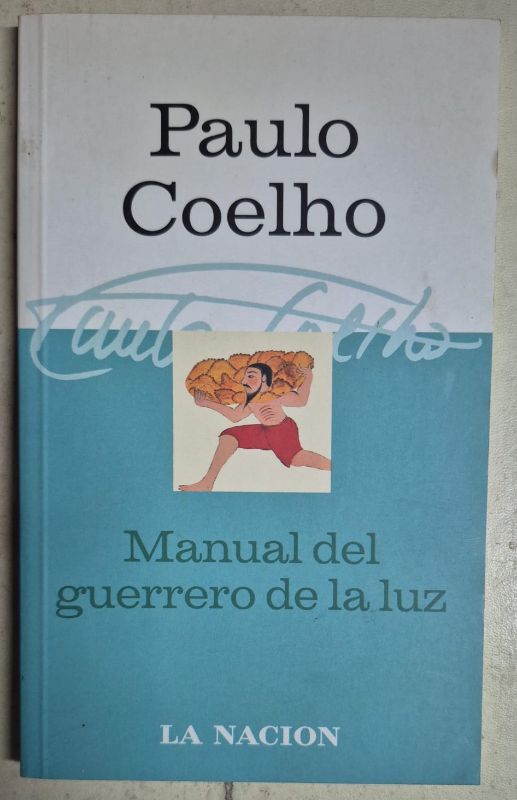 Manual del guerrero de la luz / La Nación