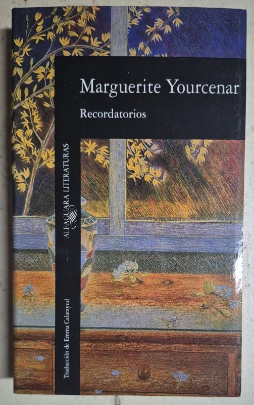 Marguerite Yourcenar / Recordatorios