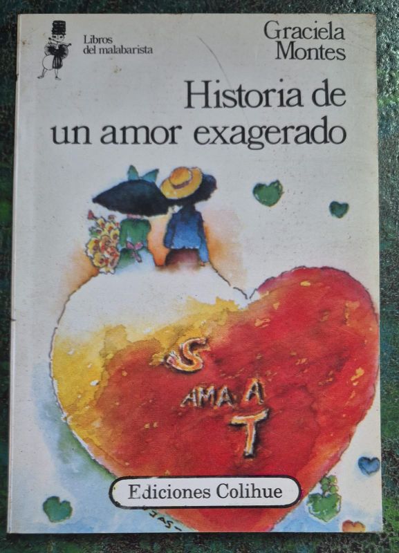 Historia de un amor exagerado