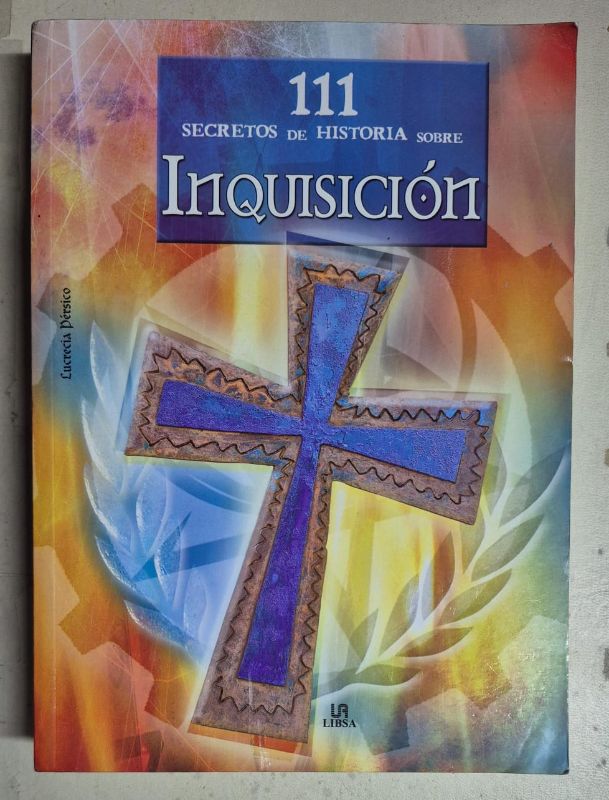 111 secretos de historia sobre Inquisición
