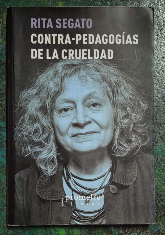 Contra-pedagogías de la crueldad