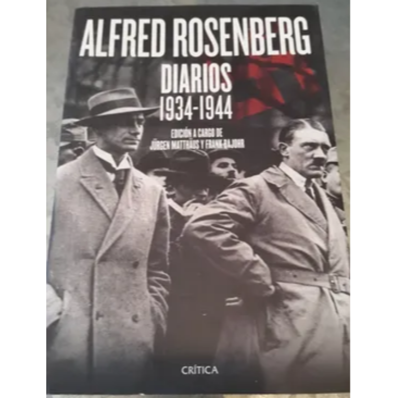 Alfred Rosenberg Diarios 1934 - 1944