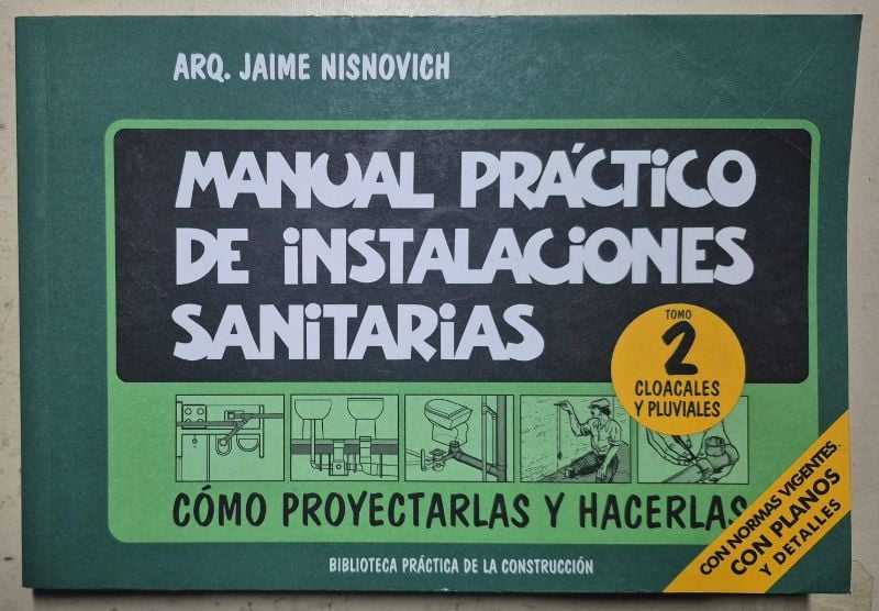 Manual práctico de instalaciones sanitarias tomo 2