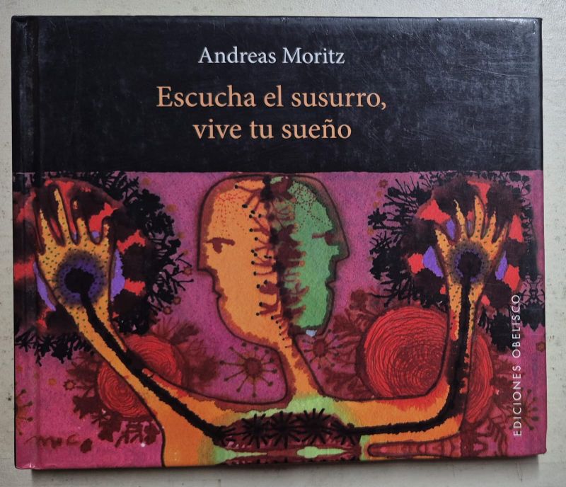 Escucha el susurro, vive tu sueño