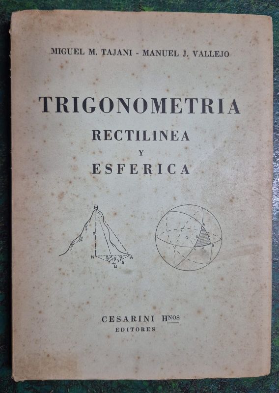 Trigonometría rectilínea y esférica