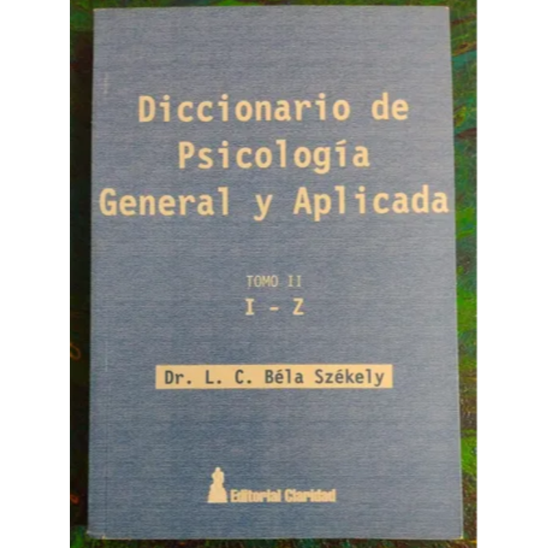 Diccionario De Psicología General Y Aplicada 2 Tomos