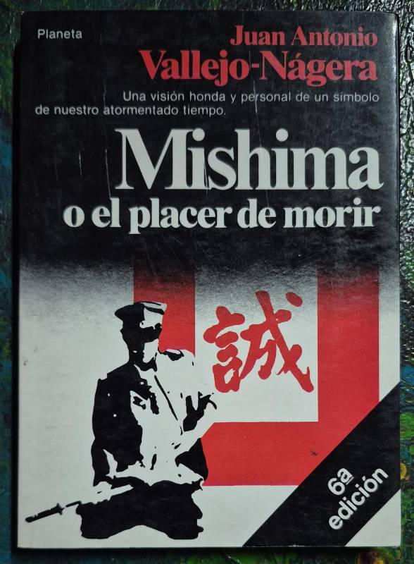 Mishima o el placer de morir