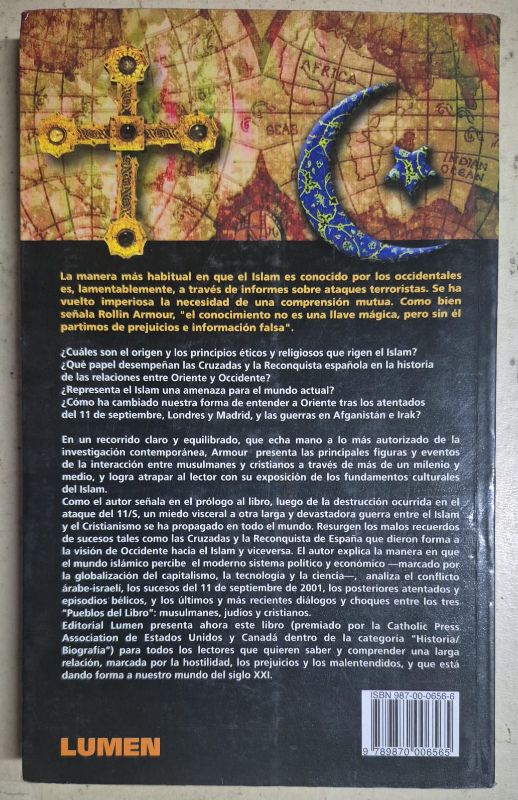 Islam, Cristianismo y Occidente Historia de una convivencia conflictiva