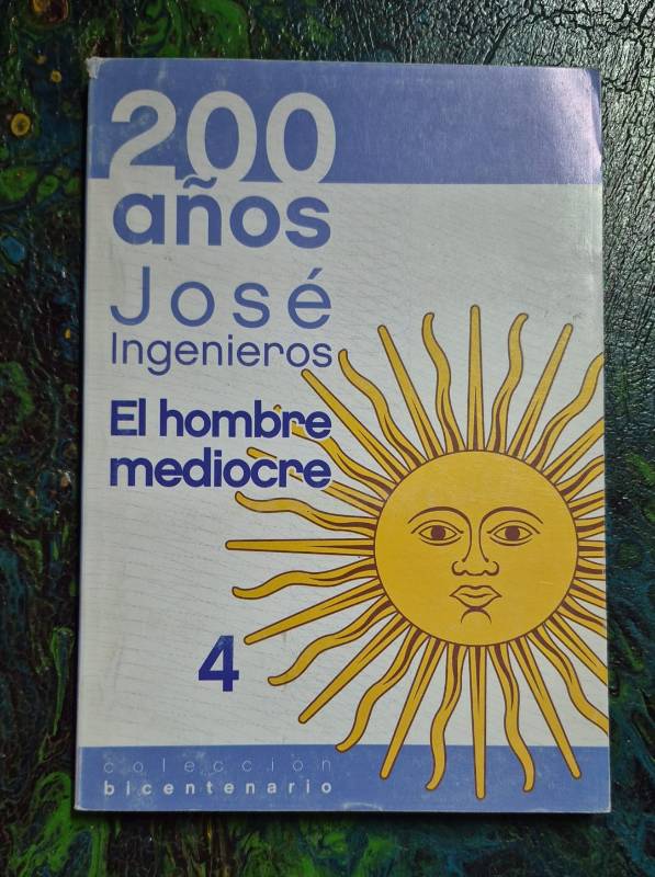 El hombre mediocre